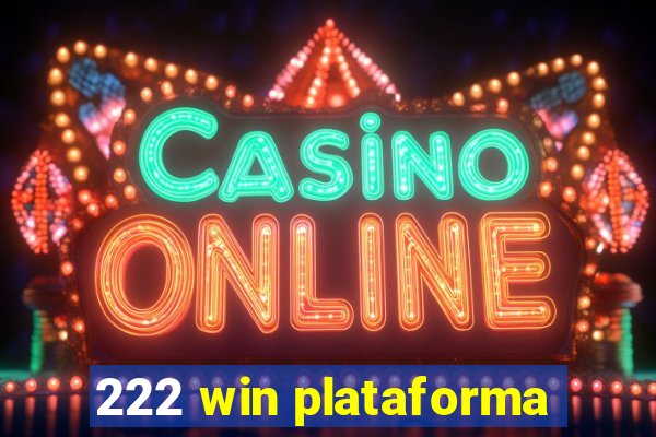 222 win plataforma